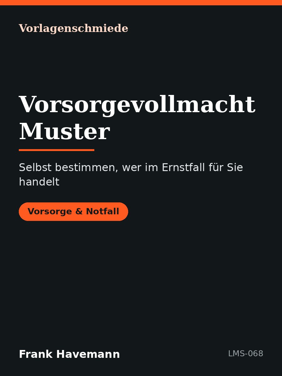 Vorsorgevollmacht Muster
