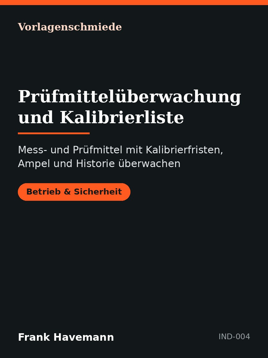 Prüfmittelüberwachung und Kalibrierliste